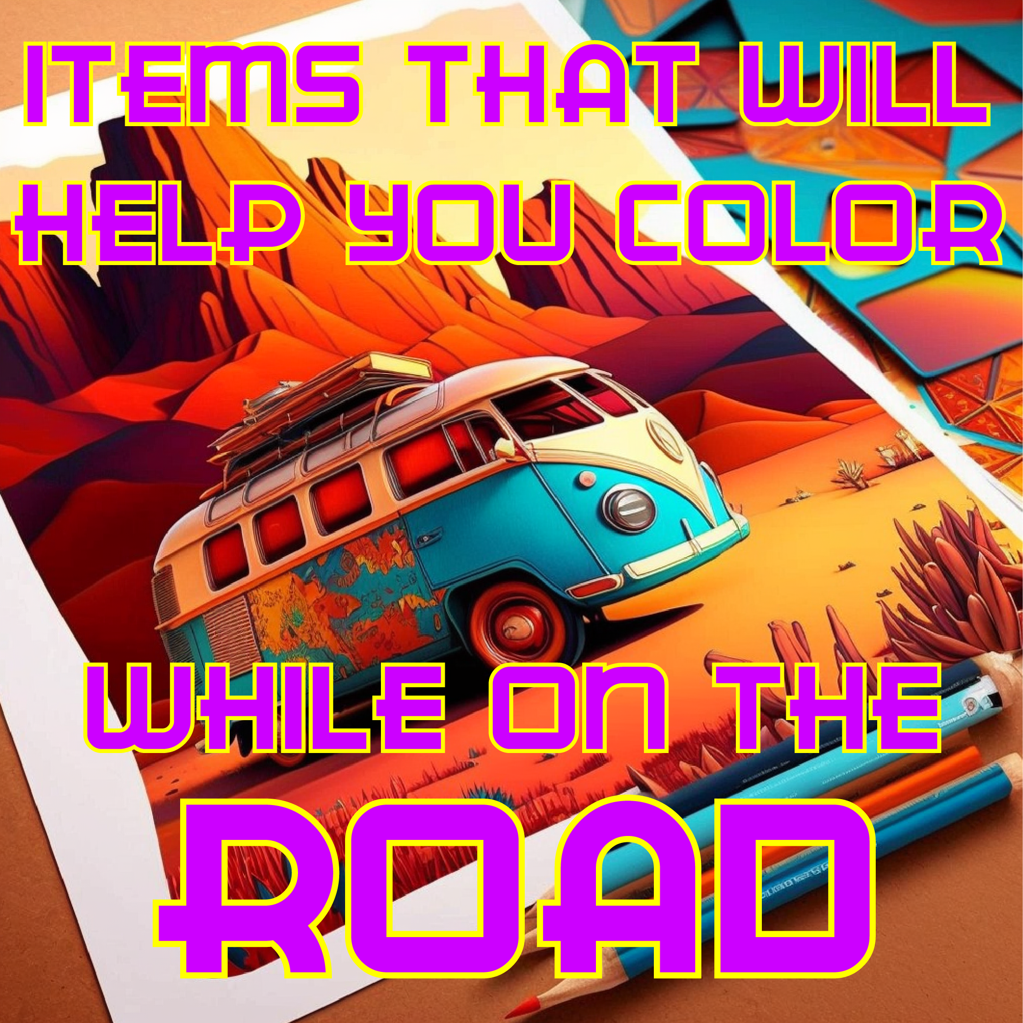 items to help you color on road